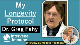 My Longevtiy Protocol | Dr Greg Fahy Episode 9