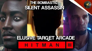 HITMAN 3 | Elusive Target Arcade | The Bombastic | Level 1-3 | Ducky Suit Unlock | Default Loadout