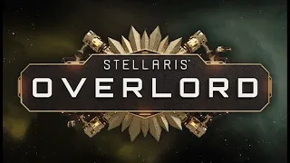 Stellaris Overlord OST- Gather the Fleet