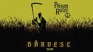 POISON RUÏN - Härvest [FULL ALBUM STREAM]