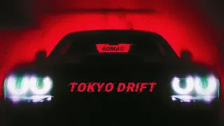 eletor x 6OMAG- Tokyo Drift (official music video)