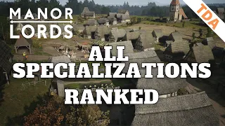 What are the best ways to specialize your village? | Manor Lords Guide