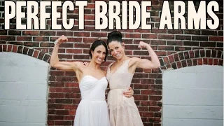 Perfect Bride Arms Workout: Bridal Bootcamp Collaboration