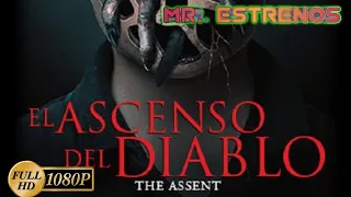 EL ASCENSO DEL DIABLO PELÍCULA DE TERROR EN AUDIO LATINO