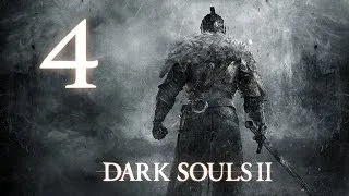 Dark Souls 2 Первый БОСС [Последний Гигант #4]