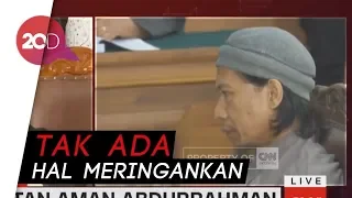 Dituntut Mati, Ini yang Memberatkan Aman Abdurrahman