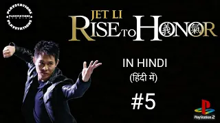 Jet Li: Rise to Honor (PS2) - Mission #5 -In Hindi