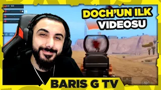 Barış G - Doch'la Birlikte Doch'un İlk PUBG Mobile Videosunu İzliyor | Yayın Anları