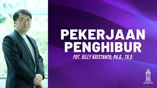 Pdt. Billy Kristanto - Pekerjaan Penghibur (Yohanes 16:4b-11) - GRII KG