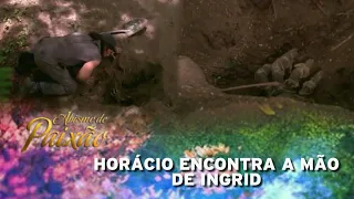 Abismo de Paixão - Horácio encontra a mão de Ingrid