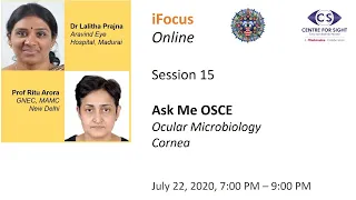 iFocus Online, Session 15, OSCE in Ocular Microbiology and Cornea, Segment 1