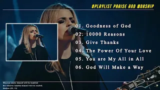 Hillsong Worship Christian Worship Songs 2024  Best Worship Songs of All Time. Goodness Of God