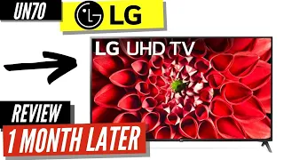 LG UHD 4K UN70 - 1 Month Later