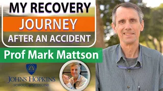 My Recovery Journey After An Accident | Prof Mark Mattson Interview Series Ep3
