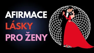 💖 AFIRMACE LÁSKY PRO ŽENY 💘