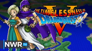 The Timelessness of Dragon Quest V - Nintendo DS (Spoiler-filled)