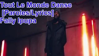 Fally Ipupa-Tout Le Monde Danse [Paroles/Lyrics]