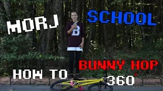 MORJSCHOOL-How to Bunny Hop 360 on BMX (Как сделать Банни Хоп 360) на БМИКС