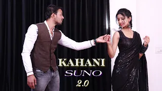 Kahani Suno 2.0 | Kaifi Khalil | Dance Cover | Couple Dance Video