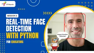 Session 3: Real-time Face Detection Python Project for Teachers | Code in Python for Beginners