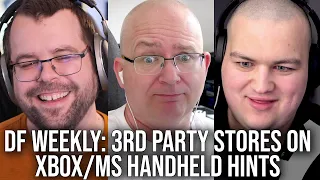 DF Direct Weekly #156: Xbox Handheld, Series X All-Digital, Xbox Hosting Third Party Stores