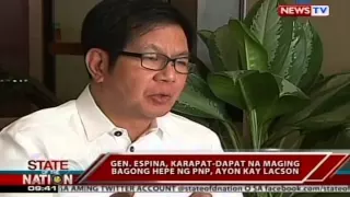 SONA: Gen. Espina, karapat-dapat na maging bagong hepe ng PNP, ayon kay Lacson