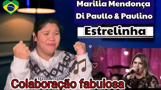 Marília Mendonça  Di Paullo & Paulino Part. Esp.- Estrelinha