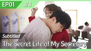 [CC/FULL] The Secret Life of My Secretary EP01 (3/3) | 초면에사랑합니다