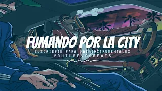 Base De Rap - "Fumando Por La City" 💣 Hip Hop Instrumental beat 2023🎙