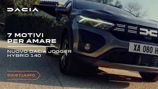 Dacia Jogger Hybrid 140 | 7 motivi per amarlo