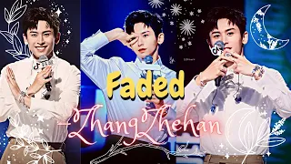 ZHANG ZHEHAN | 张哲瀚 | FMV | - FADED {Alan Walker} | where are you now?[ smile collection ! ]