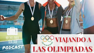 Vamos a las OLIMPIADAS! 🥇 | ¿Cómo planear tu VIAJE? 🏋️‍♂️🤸‍♂️⛹️‍♀️ Ep.43 🎧