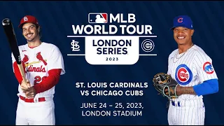 MLB World Tour: London Series 2023 brings the Cubs & Cardinals to London Stadium on 24-25 June 2022!