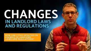 How Can I Stay Updated On Changes In Landlord Laws and Regulations? | Your Property Business