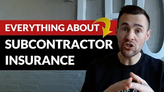 Subcontractors Insurance - Everything You Need to Know