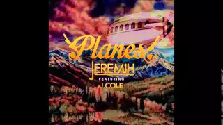 Jeremih Ft. J.Cole - Planes (New Music 2015)