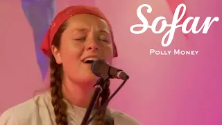 Polly Money - Street Side | Sofar London