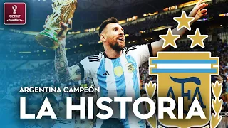 ¡ARGENTINA CAMPEÓN del MUNDO! TODO el Camino HACIA LA GLORIA | La MEJOR FINAL de toda LA HISTORIA