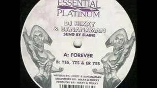 Hixxy And Bananaman - Forever