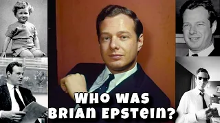 Who was Brian Epstein? A Brief History of Brian Epstein's Life