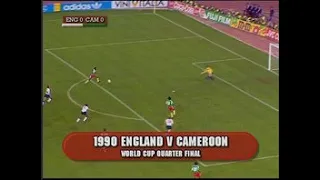 World Cup 1990: England vs Cameroon - Quarter Final