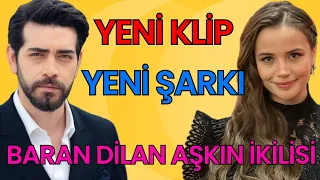 Baran Dilan Aşkın İkilisi. Resmi video klip