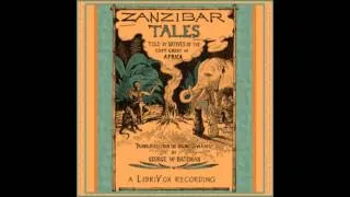Zanzibar Tales - The Physician's Son and the King of the Snakes