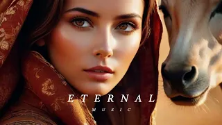 Eternal Music - Ethnic Chill & Deep House Mix 2024 [Vol.17]