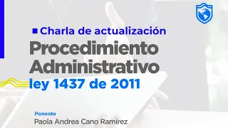 Procedimiento Administrativo Ley 1437 de 2011
