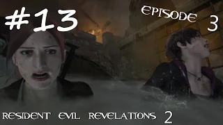 Resident Evil: Revelations 2 (Episode 3) Прохождение на русском #13 - Скотобойня