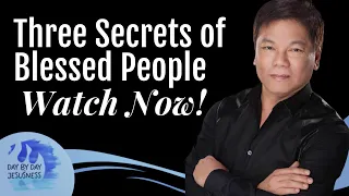 Pastor Ed Lapiz - Three Secrets of Blessed People  /  Official YouTube Channel 2023