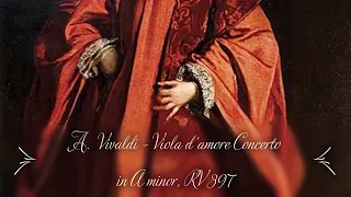 A. VIVALDI: Viola d'amore Concerto in A minor RV 397, Accademia Bizantina