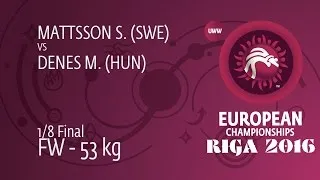 1/8 FW - 53 kg: S. MATTSSON (SWE) df. M. DENES (HUN) by FALL, 6-0