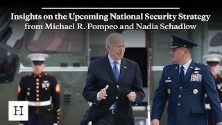 Insights on the Upcoming National Security Strategy from Michael R. Pompeo and Nadia Schadlow